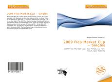 Couverture de 2009 Flea Market Cup – Singles