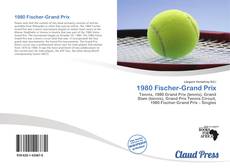 Bookcover of 1980 Fischer-Grand Prix