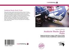 Capa do livro de Anaheim Ducks Draft Picks 