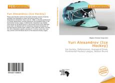 Couverture de Yuri Alexandrov (Ice Hockey)