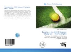 Bookcover of Tennis at the 2008 Summer Olympics – Men's singles