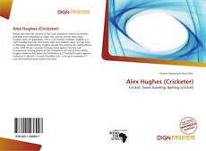 Couverture de Alex Hughes (Cricketer)