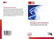 Обложка George Lowe (Cricketer)