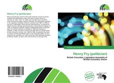 Henry Fry (politician) kitap kapağı