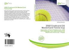 Buchcover von 2009 Credicard Citi MasterCard Tennis Cup