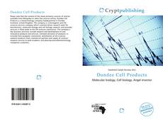 Bookcover of Dundee Cell Products