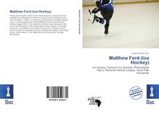 Borítókép a  Matthew Ford (Ice Hockey) - hoz