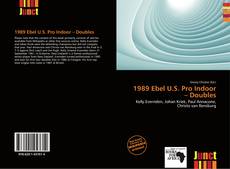 Bookcover of 1989 Ebel U.S. Pro Indoor – Doubles