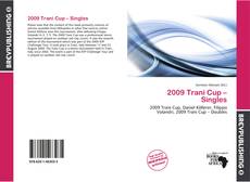 2009 Trani Cup – Singles kitap kapağı