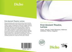 Bookcover of First Ancient Theatre, Larissa