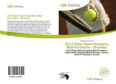 Bookcover of 2012 Open Saint-Gaudens Midi Pyrénées – Doubles