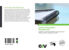 Couverture de James Alexander MacDonald