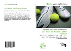 Обложка 2012 Rafael Nadal Tennis Season