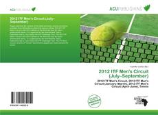 2012 ITF Men's Circuit (July–September) kitap kapağı