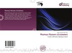 Thomas Flowers (Cricketer)的封面