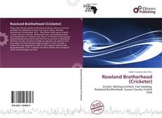 Rowland Brotherhood (Cricketer)的封面