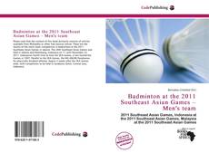 Capa do livro de Badminton at the 2011 Southeast Asian Games – Men's team 