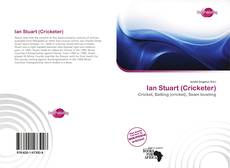 Bookcover of Ian Stuart (Cricketer)