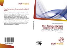 Capa do livro de New Testament places associated with Jesus 