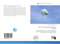 Bookcover of 2011 Hong Kong Super Series