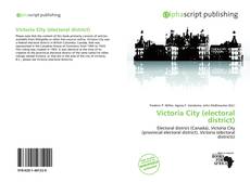 Borítókép a  Victoria City (electoral district) - hoz