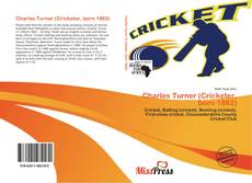 Bookcover of Charles Turner (Cricketer, born 1862)