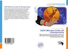 Bookcover of 2004 FIBA Asia Under-20 Championship