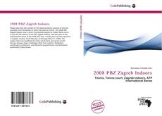 Bookcover of 2008 PBZ Zagreb Indoors