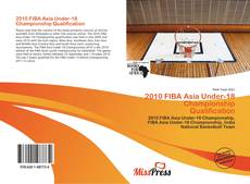 Bookcover of 2010 FIBA Asia Under-18 Championship Qualification