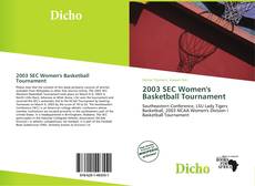 2003 SEC Women's Basketball Tournament kitap kapağı