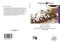 Bookcover of Bruce Clarke