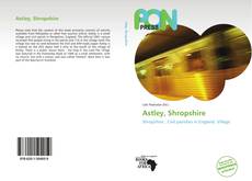 Bookcover of Astley, Shropshire