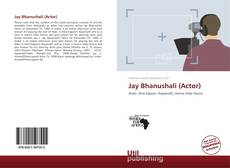 Jay Bhanushali (Actor) kitap kapağı