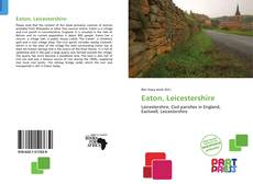 Bookcover of Eaton, Leicestershire