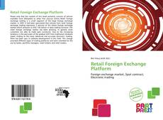 Bookcover of Retail Foreign Exchange Platform