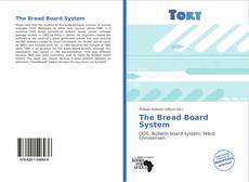 Borítókép a  The Bread Board System - hoz