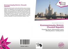 Bookcover of Krasnoarmeysky District, Chuvash Republic