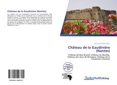 Capa do livro de Château de la Gaudinière (Nantes) 