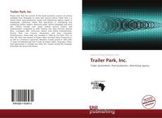Bookcover of Trailer Park, Inc.