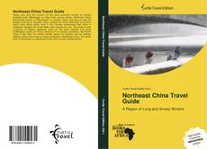 Capa do livro de Northeast China Travel Guide 