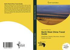 North West China Travel Guide kitap kapağı