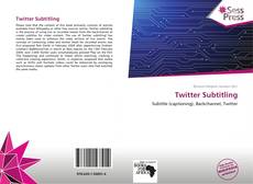 Bookcover of Twitter Subtitling