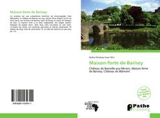 Capa do livro de Maison-forte de Barisey 