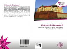 Portada del libro de Château de Dieulouard