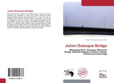 Обложка Julien Dubuque Bridge