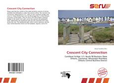 Crescent City Connection kitap kapağı