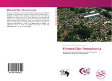 Bookcover of Ellwood City, Pennsylvania
