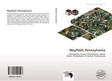 Bookcover of Mayfield, Pennsylvania