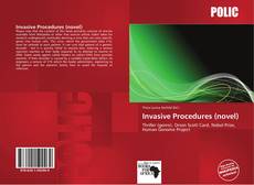 Portada del libro de Invasive Procedures (novel)