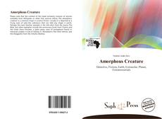 Amorphous Creature kitap kapağı
